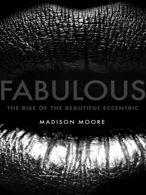 Title details for Fabulous by Madison Moore - Available